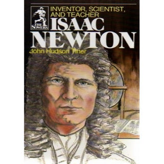 Isaac Newton by John Hudson Tiner cover image.
