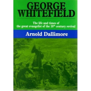 George Whitefield  Volume 1
