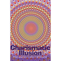 The Charismatic Illusion