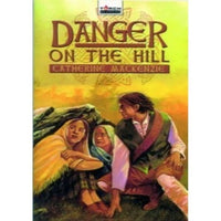 Danger on the Hill