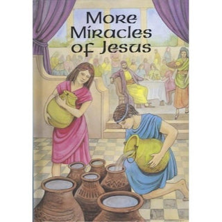 More Miracles of Jesus