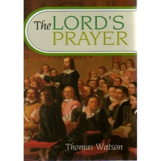 The Lord's Prayer [Hardback]