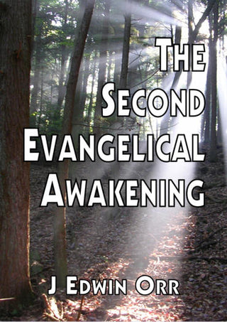 The Second Evangelical Awakening